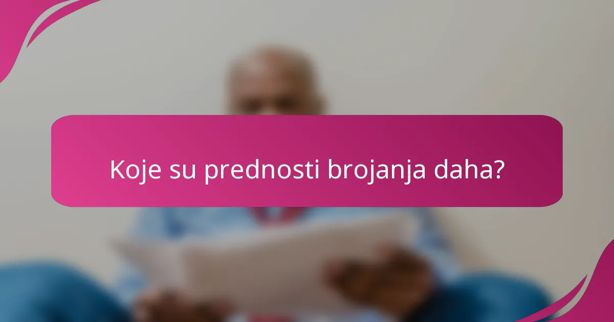 Koje su prednosti brojanja daha?